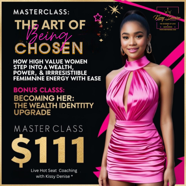 The Art Of Being Chosen
